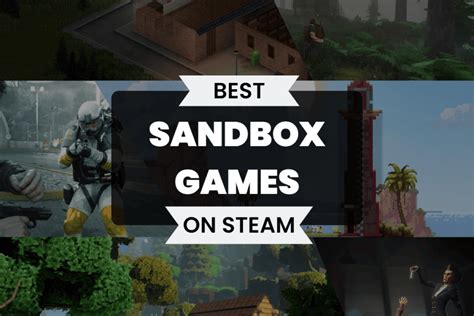 The 15 best sandbox games to play on PC & Steam in 2024.